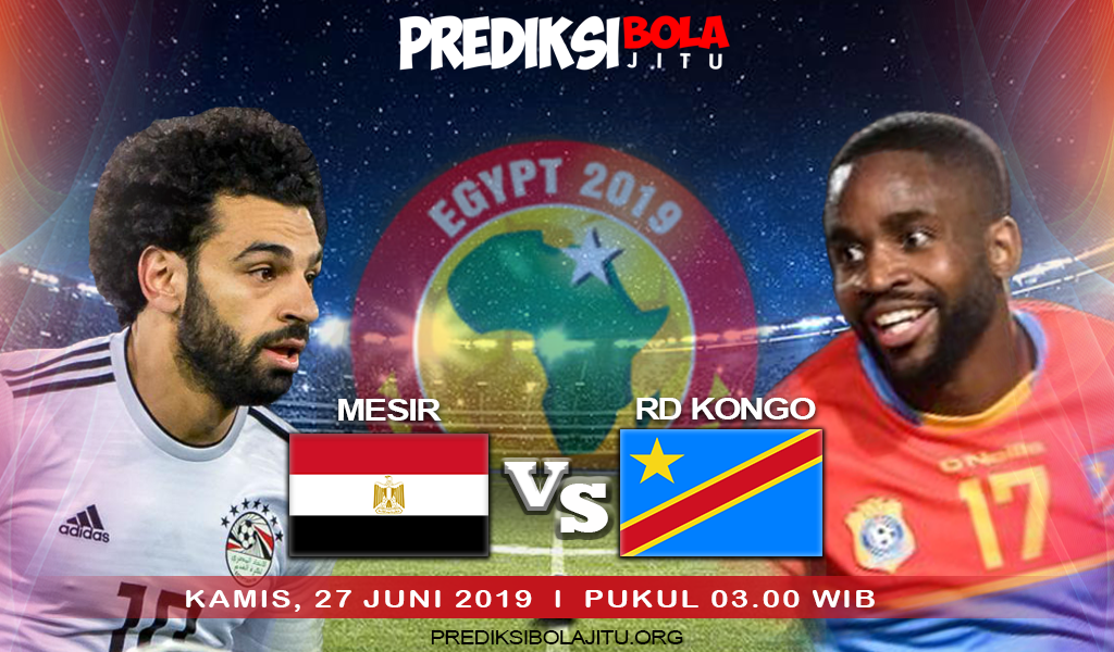 Prediksi Mesir Vs RD Kongo 27 Juni 2019 di African Cup of Nations