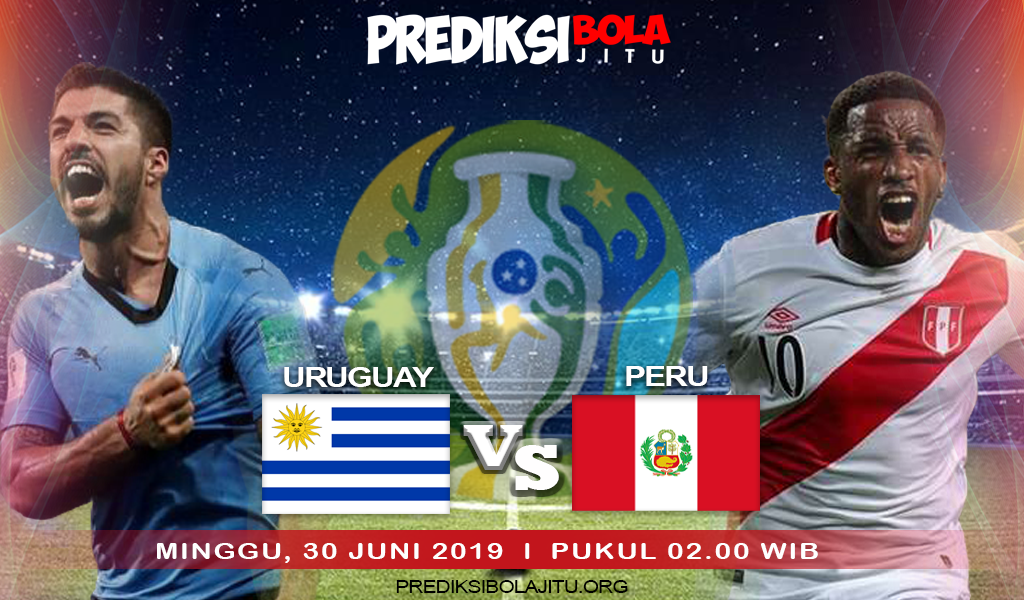 Prediksi Uruguay Vs Peru 30 Juni 2019 di laga perempat final Copa America