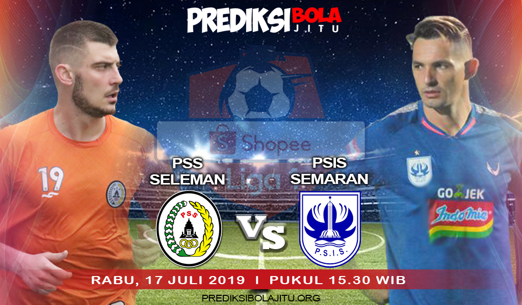 Prediksi Bola Jitu PSS Sleman Vs PSIS Semarang Liga 1 Shopee